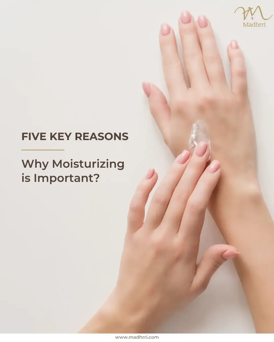 Madhrri Instagram post: Five key reasons why moisturizing is important carousel cover