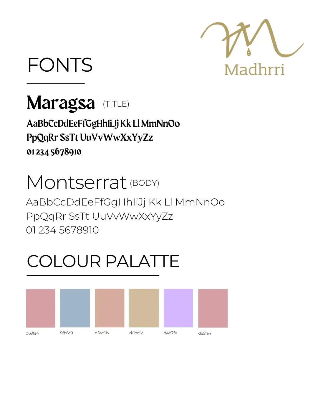 Madhrri brand sheet with logo, Maragsa and Montserrat fonts and colour palette